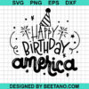 Happy Birthday America Svg