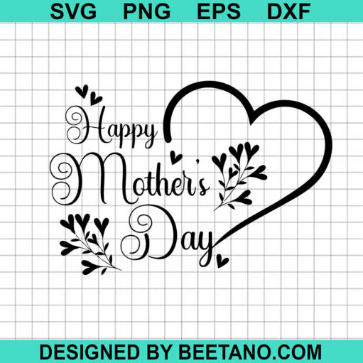 Happy Mother's Day SVG