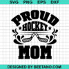 Proud Hockey Mom Svg
