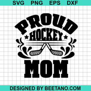 Proud Hockey Mom Svg