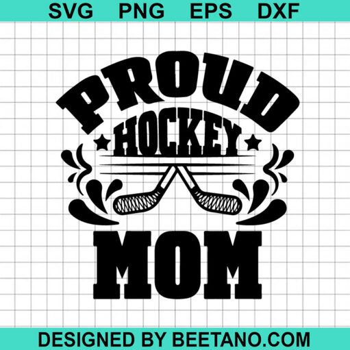 Proud Hockey Mom SVG