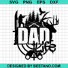 Hunting Dad Life Svg