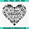 La Mejor Abuelita Del Mundo Svg