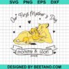Lion King Our First Mother'S Day Svg