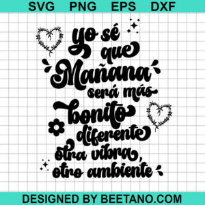Manana Sera Bonito Karol G Svg
