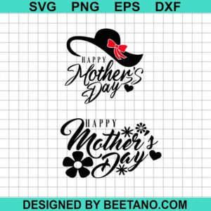 Happy Mother'S Day Svg
