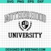 Motherhood University Svg