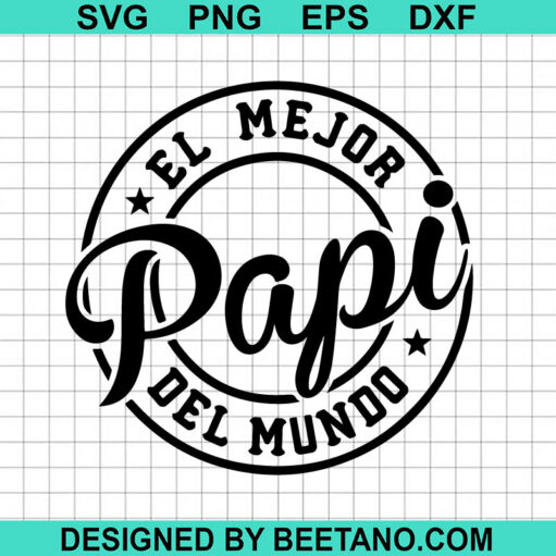 El Mejor Papa Del Mundo SVG