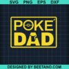 Poke Dad Svg