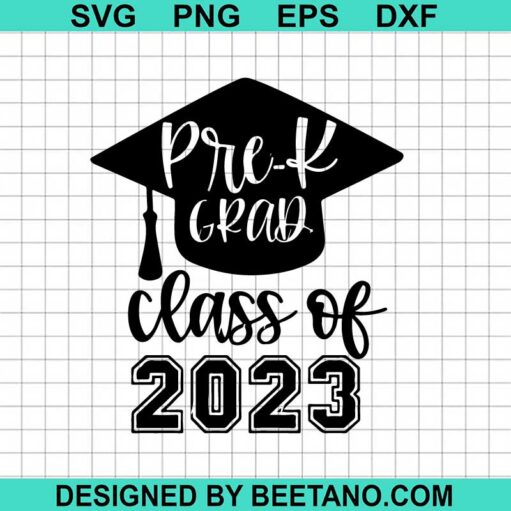 Pre K Grad Class Of 2023 SVG