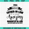 I'M A Proud Father In Law Of A Daughter In Law Svg