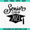 Senior Class Of 2023 Svg