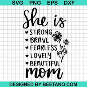 She Is Mom Svg