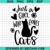 Just A Girl Who Loves Cats Svg