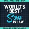 World'S Best Son In Law Svg