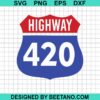 Highway 420 Svg