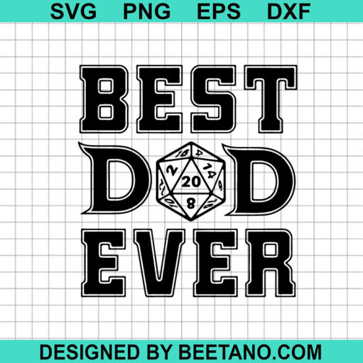 Dungeons And Dragons Best Dad Ever SVG