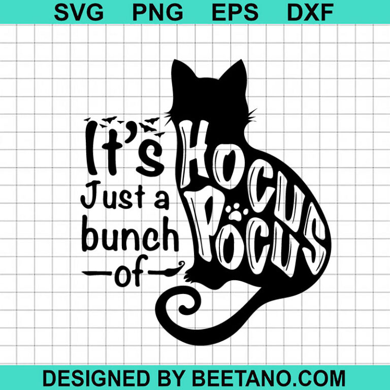 It's Just A Bunch Of Hocus Pocus SVG, Hocus Pocus Cat SVG, Cat