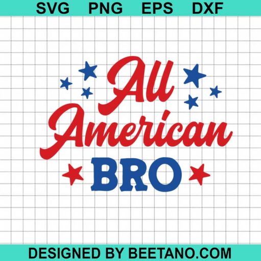 All American Bro SVG
