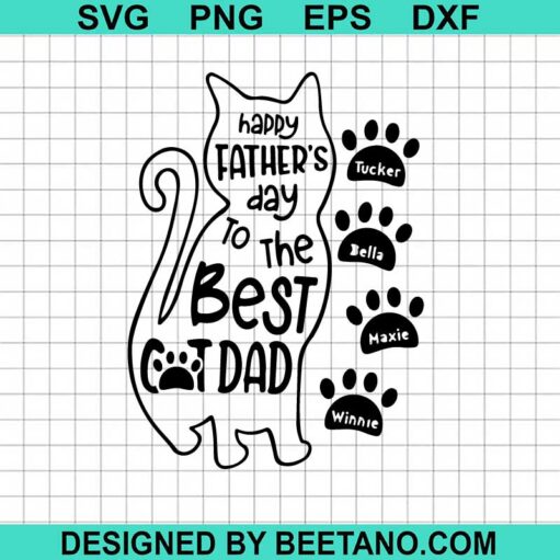 Happy Father's Day To The Best Cat Dad SVG