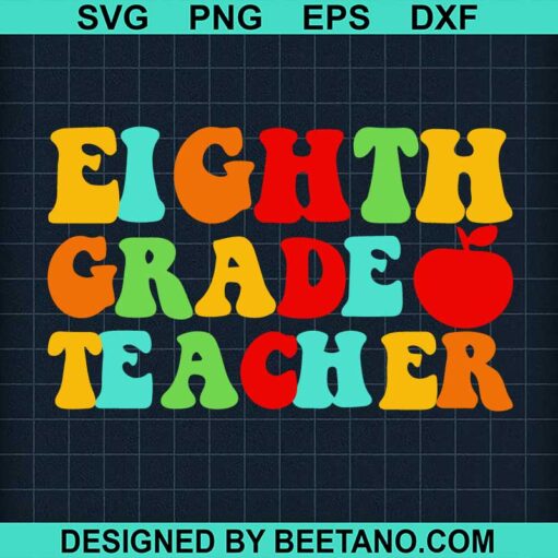 Eighth Grade Teacher SVG