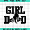 Girl Dad Svg
