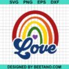 Rainbow Love Is Love Svg