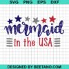 4Th Of July Mermaid In The Usa Svg