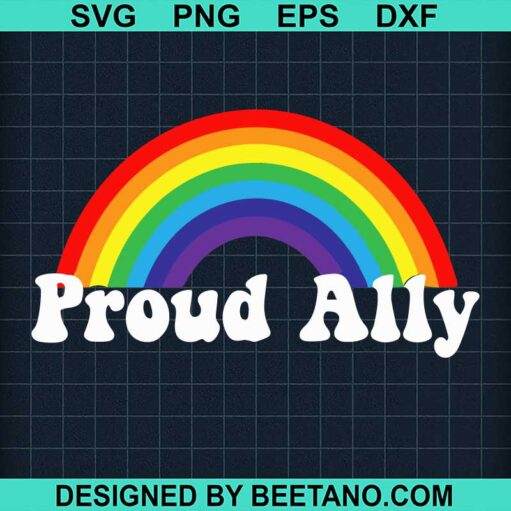 Proud Ally SVG, Gay Pride SVG, Rainbow Gay Ally SVG, Human SVG