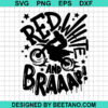 Red White And Braaap Svg