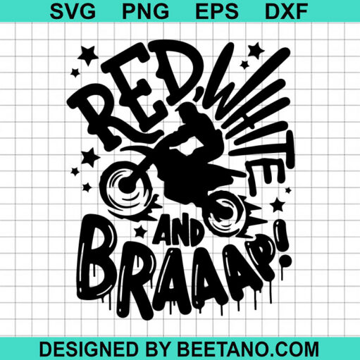 Red White And Braaap SVG