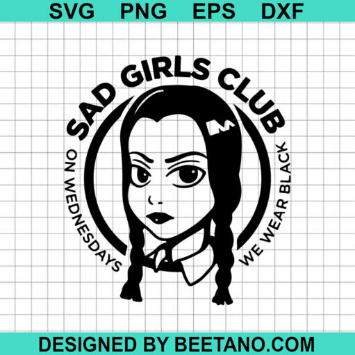 Wednesday Addams Sad Girl Club SVG