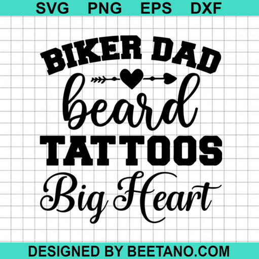 Biker Dad Beard Tattoos Big Heart Svg