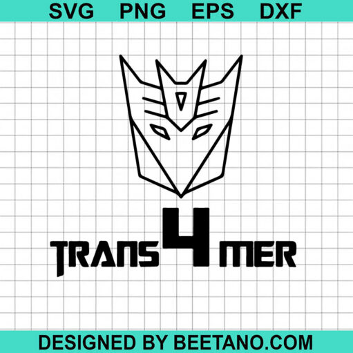 Transformer 4 Birthday SVG