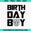 Transformer Birthday Boy Svg