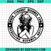 When Tyranny Becomes Law Resistance Becomes Duty Svg