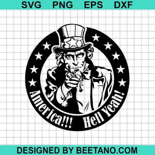 Uncle Sam America Hell Yeah SVG
