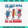 Hot Dog I'M Just Here For The Wieners Svg