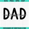 Dad We Love You Svg