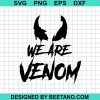 We Are Venom Svg
