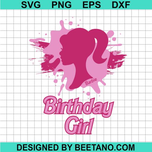 Barbie Birthday Girl Svg