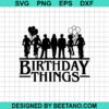 Stranger Things Birthday Svg