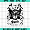 Long Live All The Magic We Made Svg