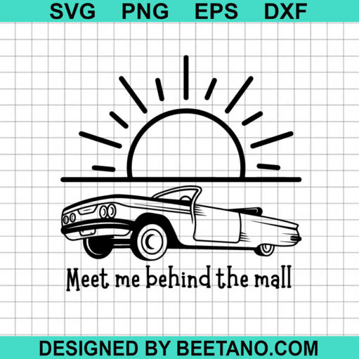 Taylor Swift Meet Me Behind The Mall SVG