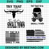 Try That In A Small Town Bundle Svg