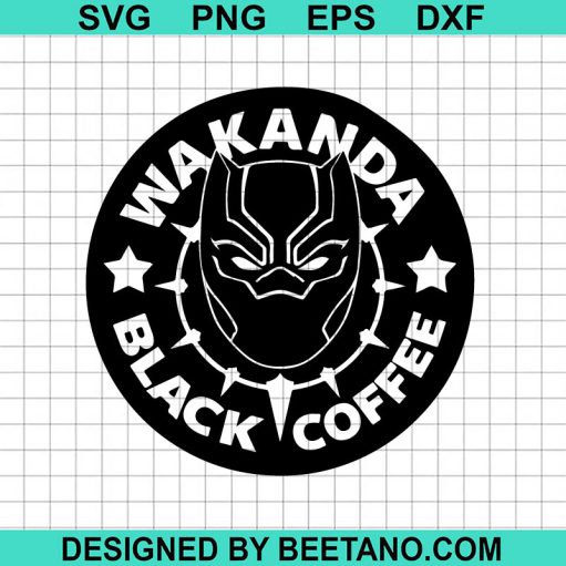 Wakanda Black Coffee SVG