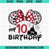 My 10Th Birthday Mouse Head Svg Png