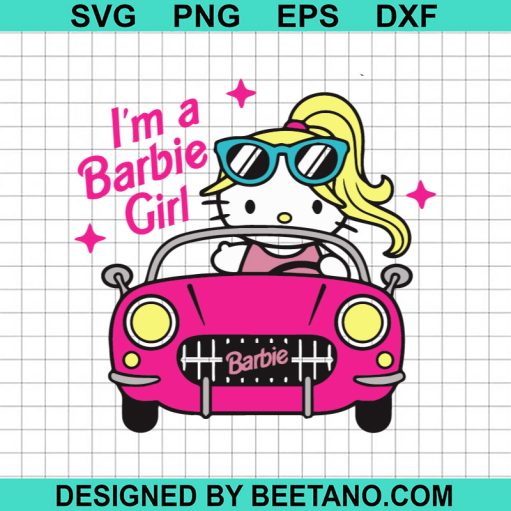 I'M A Barbie Girl Hello Kitty Svg