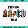Abcd Preschool Rocks Svg