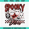 Horror Spooky Vibes Svg